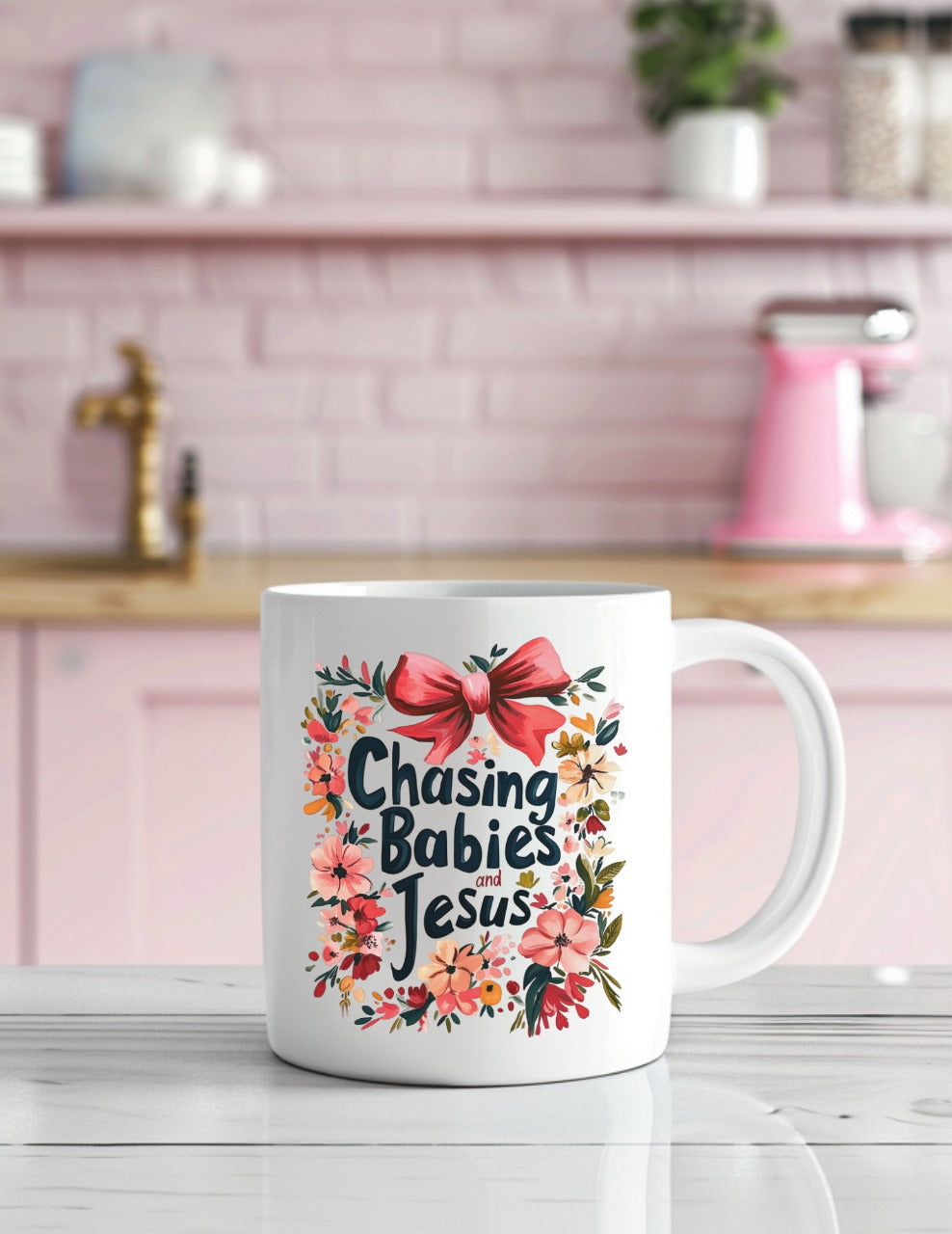 "Chasing Babies and Jesus" Floral Graphic Mug