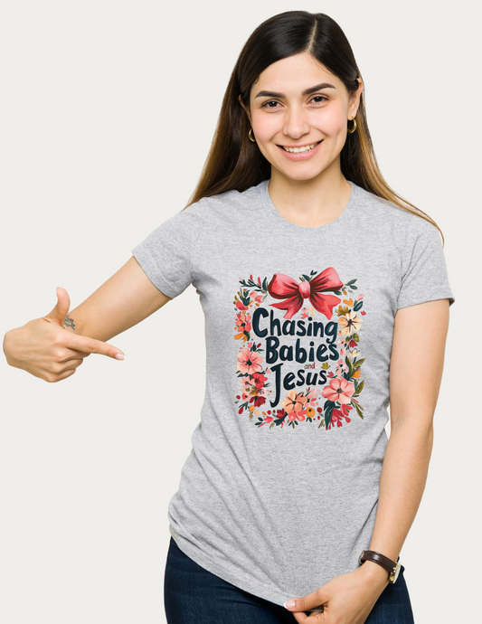 Chasing Babies and Jesus Graphic Tee – Faith Meets Mom Life